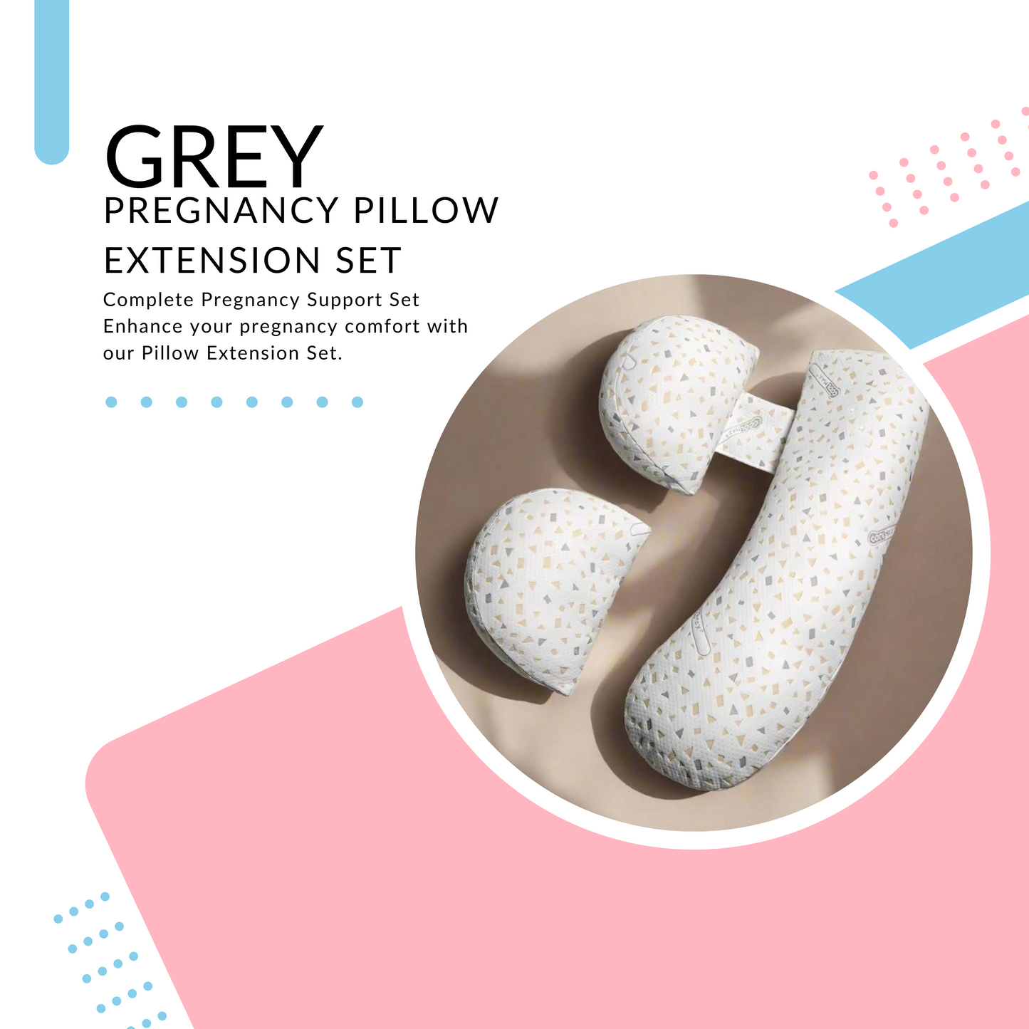 Grey Pregnancy Pillow Extension Set