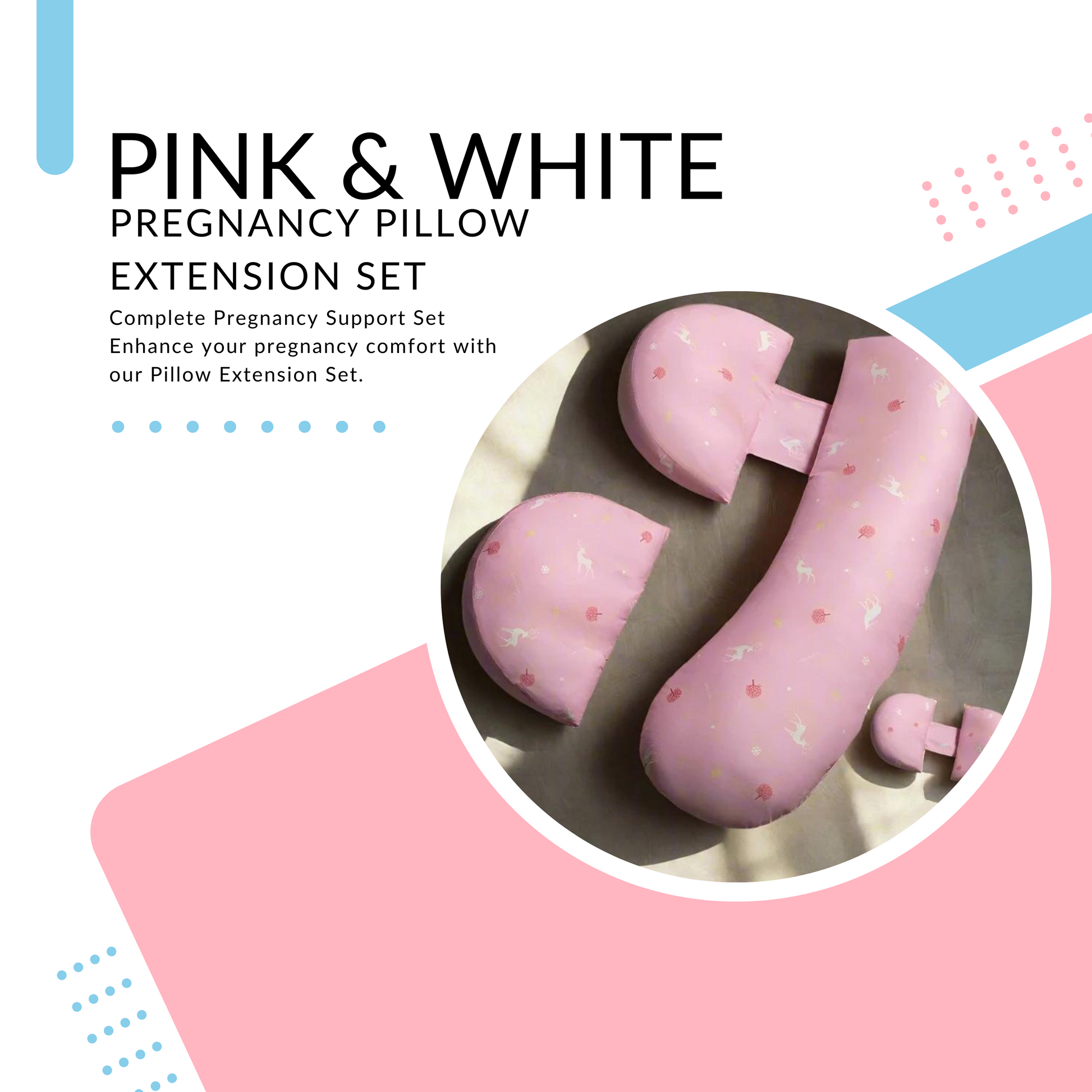 Pink and White Pregnancy Pillow Extension Set