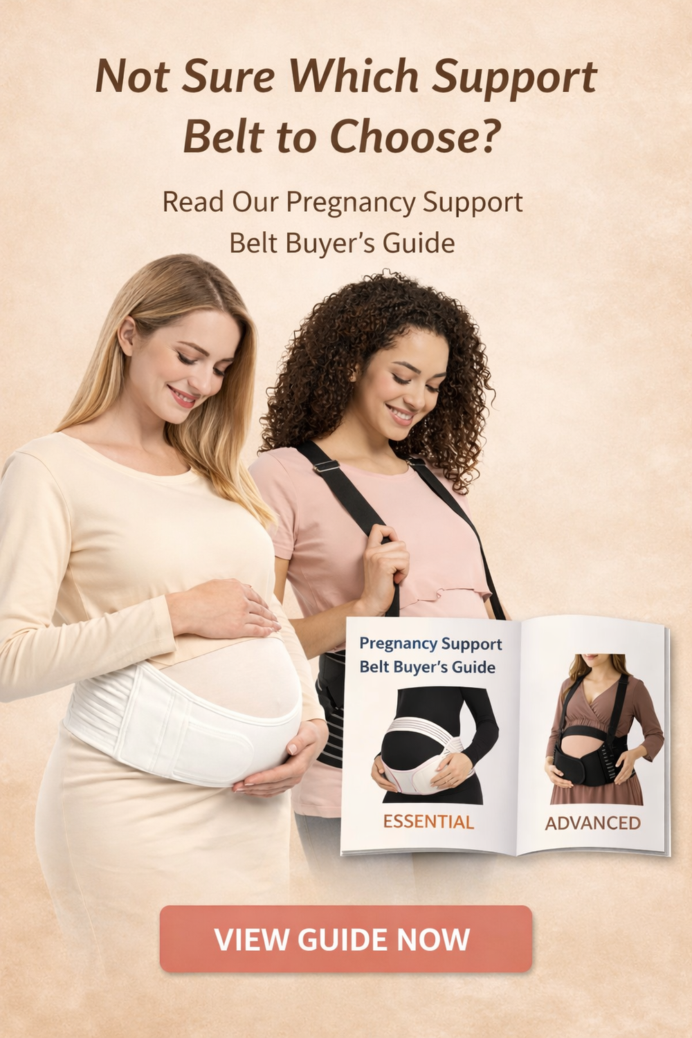 An infographic banner titled Not Sure Which Support Belt to Choose? Read Our Pregnancy Support Belt Buyer's Guide. Features two pregnant women wearing white and black maternity bands next to an open pamphlet showcasing Essential and Advanced options with a View Guide Now button.