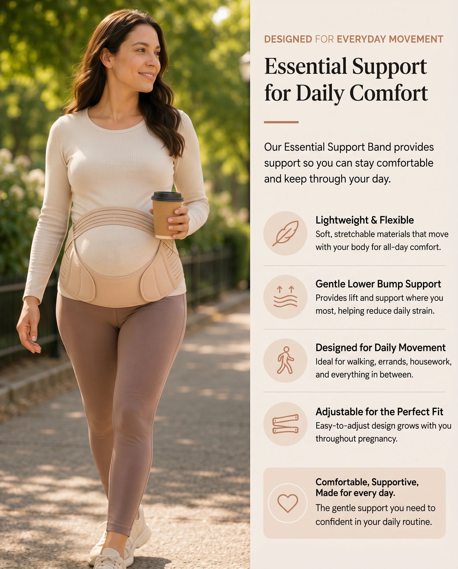 Infographic titled Essential Support for Daily Comfort, featuring a pregnant woman walking outside with a coffee cup while wearing a beige Mama's Bump Essential Support Band. Highlights include lightweight and flexible materials, gentle lower bump support, and an adjustable fit.