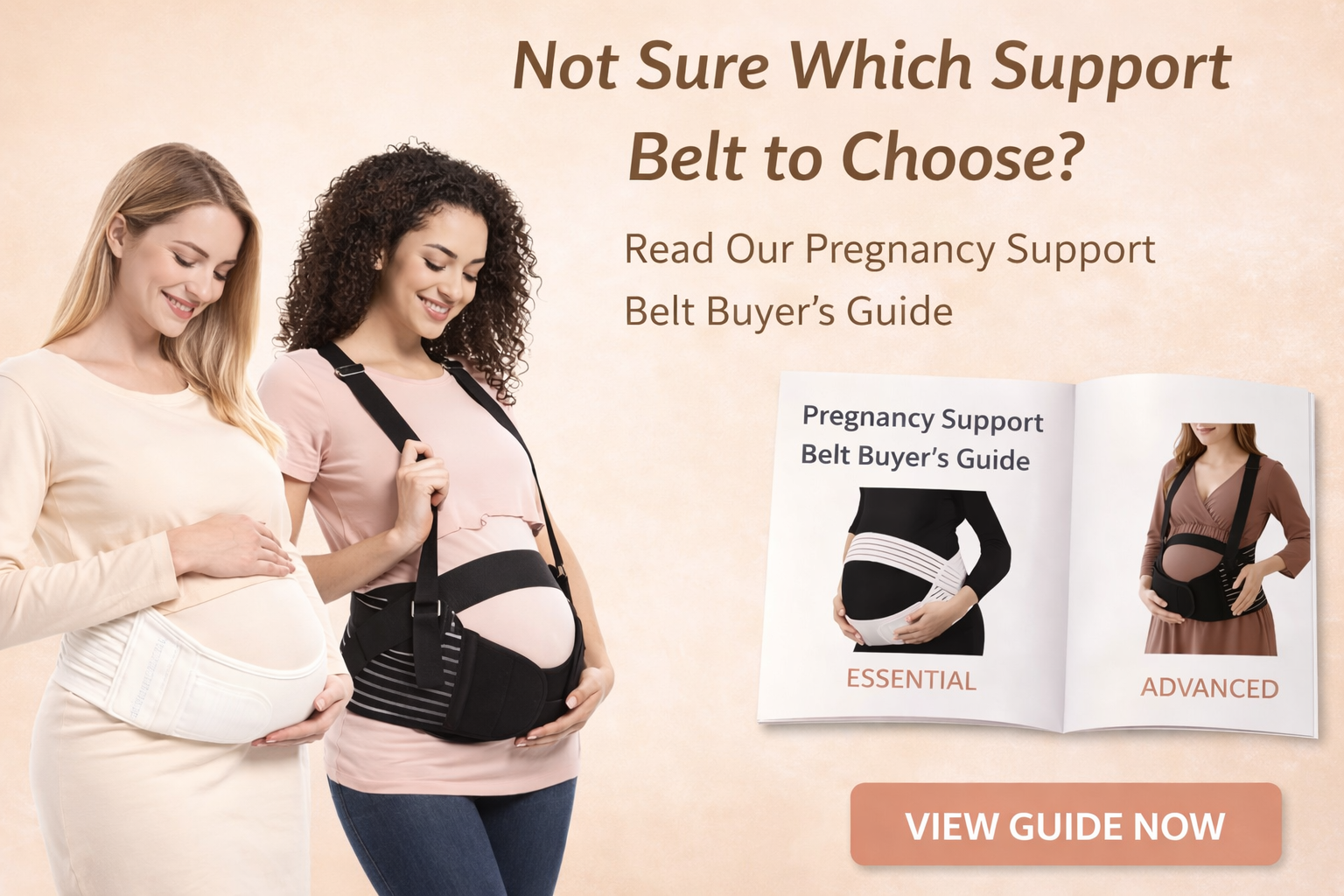 An advertisement banner titled Not Sure Which Support Belt to Choose? featuring two pregnant women wearing black maternity support bands next to an open Pregnancy Support Belt Buyer's Guide pamphlet with Essential and Advanced options.
